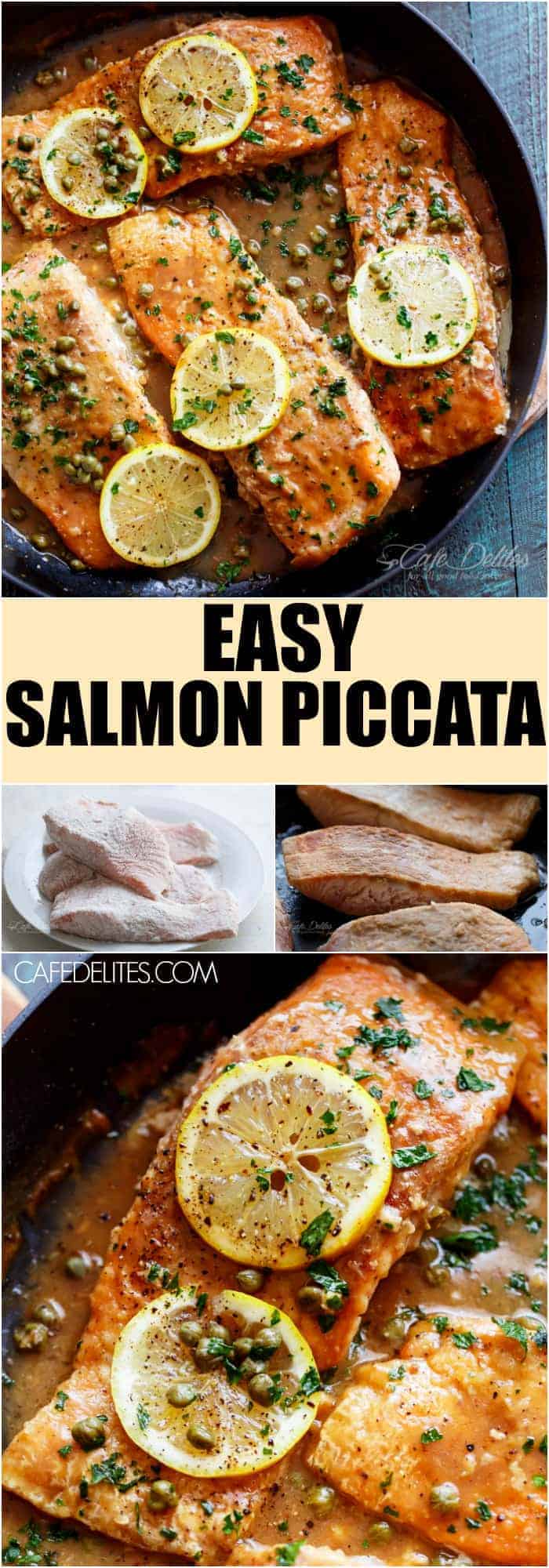 A lightened up, Easy Salmon Piccata with all of the authentic Piccata flavours of white wine, capers, lemon and garlic. Gourmet cooking in minutes! | https://cafedelites.com