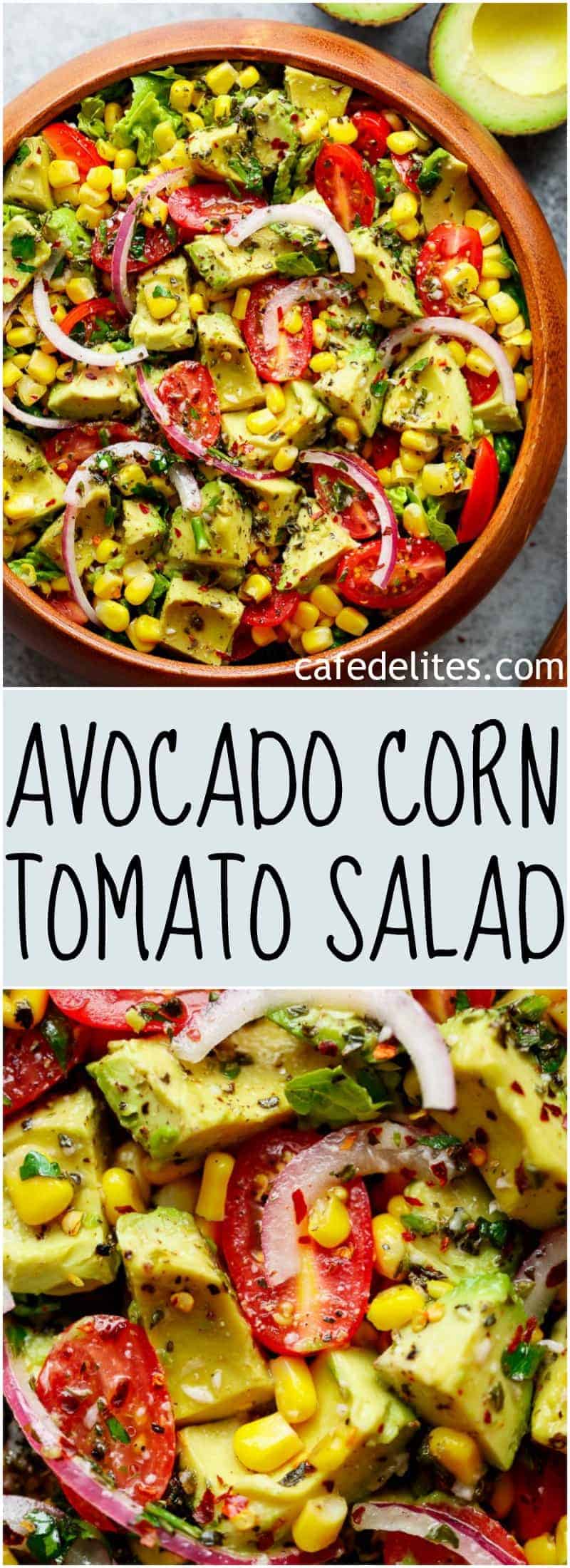 Avocado Corn Tomato Salad Cafe Delites