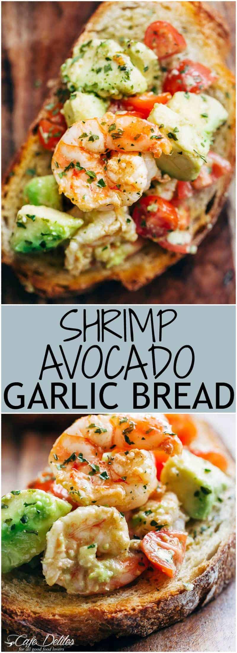 Need appetizer, lunch, or some serious snack inspiration? Shrimp Avocado Garlic Bread would have to be the next BEST thing to garlic bread! | https://cafedelites.com