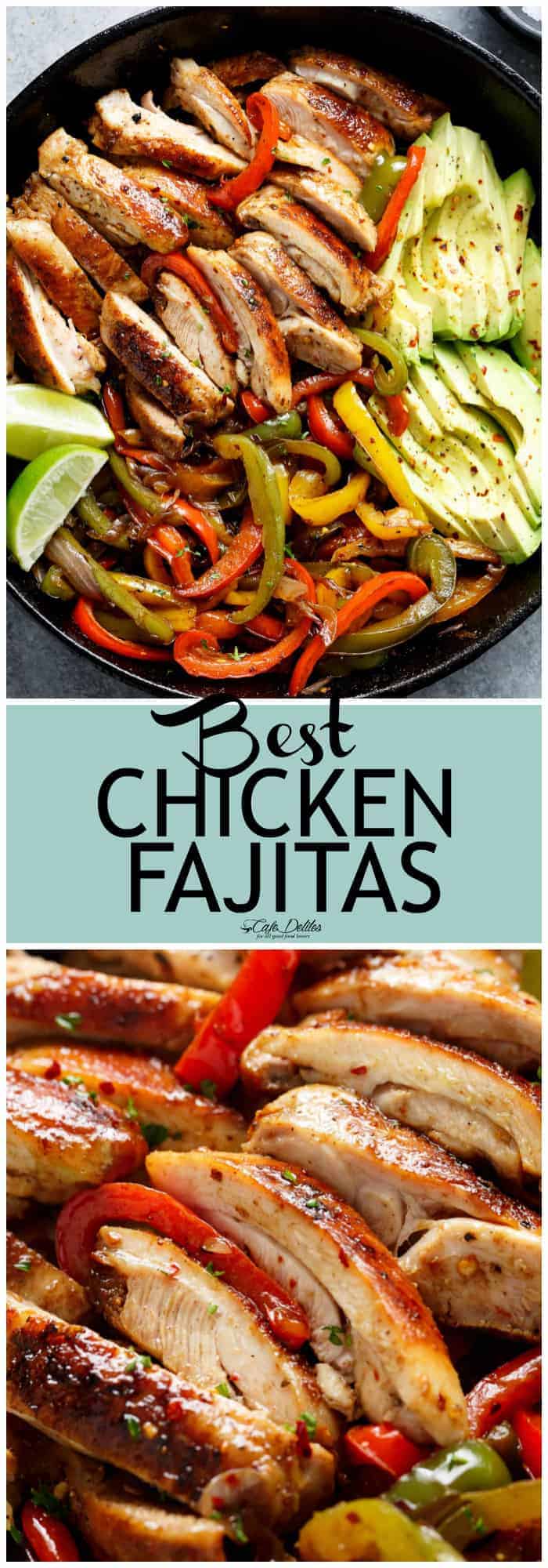 Best Chicken Fajitas Cafe Delites