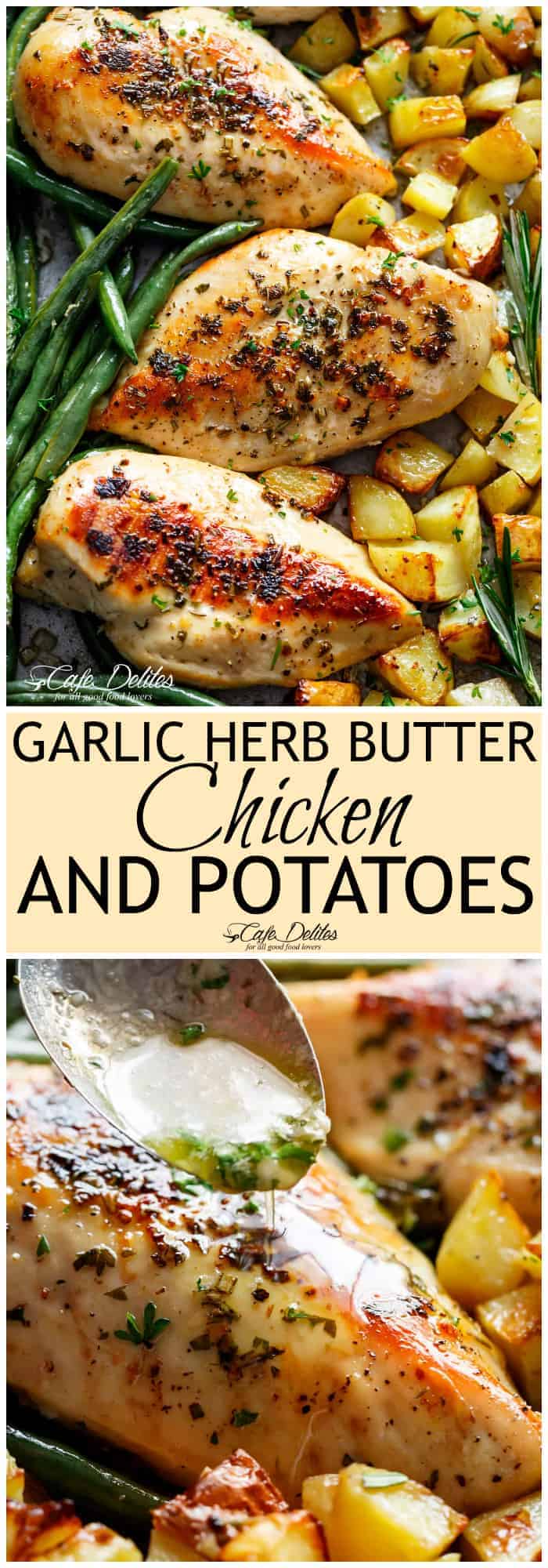 Sheet Pan Garlic Herb Butter Chicken & Potatoes - Cafe Delites