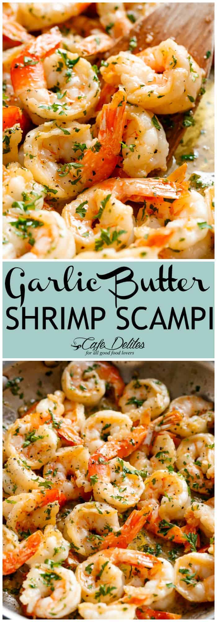 Garlic Butter Shrimp Scampi - Cafe Delites