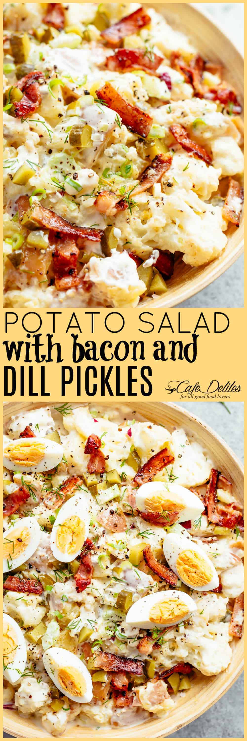 Potato Salad with Bacon Dill Pickles Cafe Delites