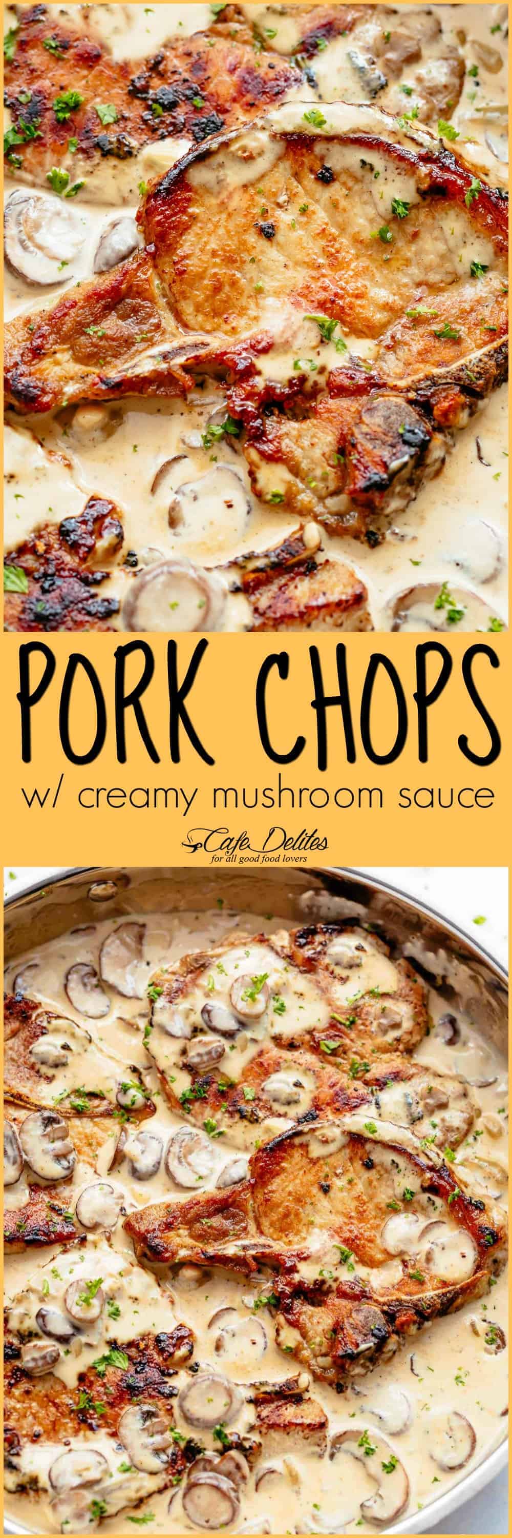 Pork Chops With Creamy Mushroom Sauce - Cafe Delites