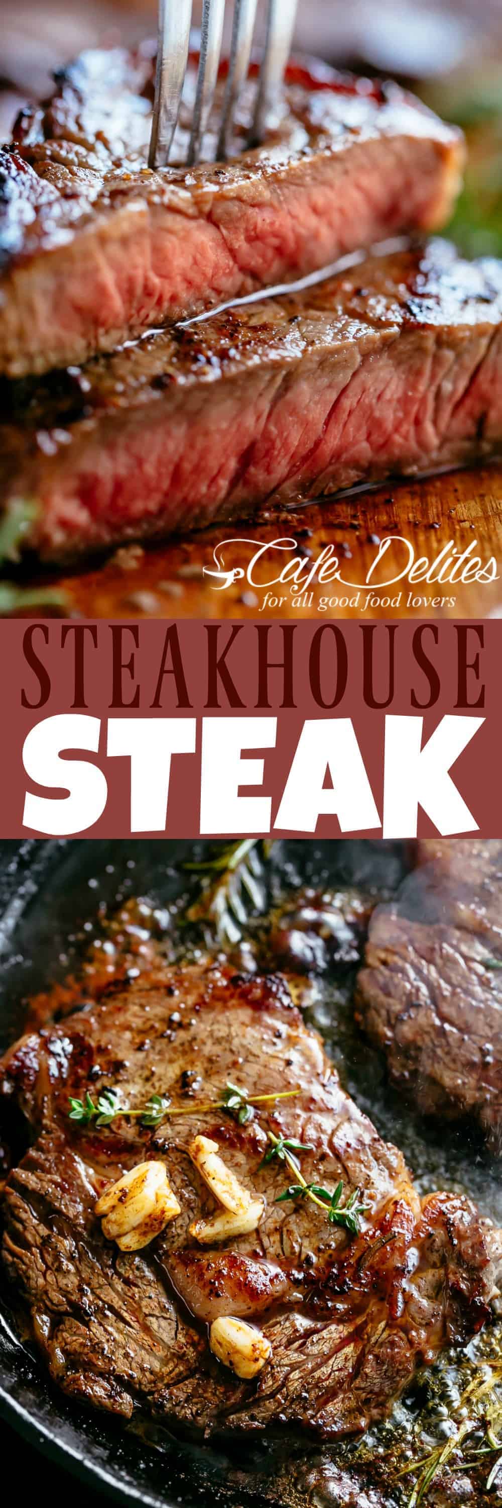 Steakhouse Steak - Cafe Delites