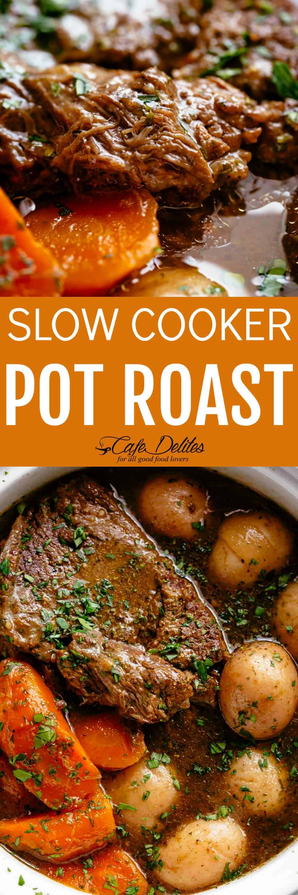 Slow Cooker Pot Roast - Cafe Delites