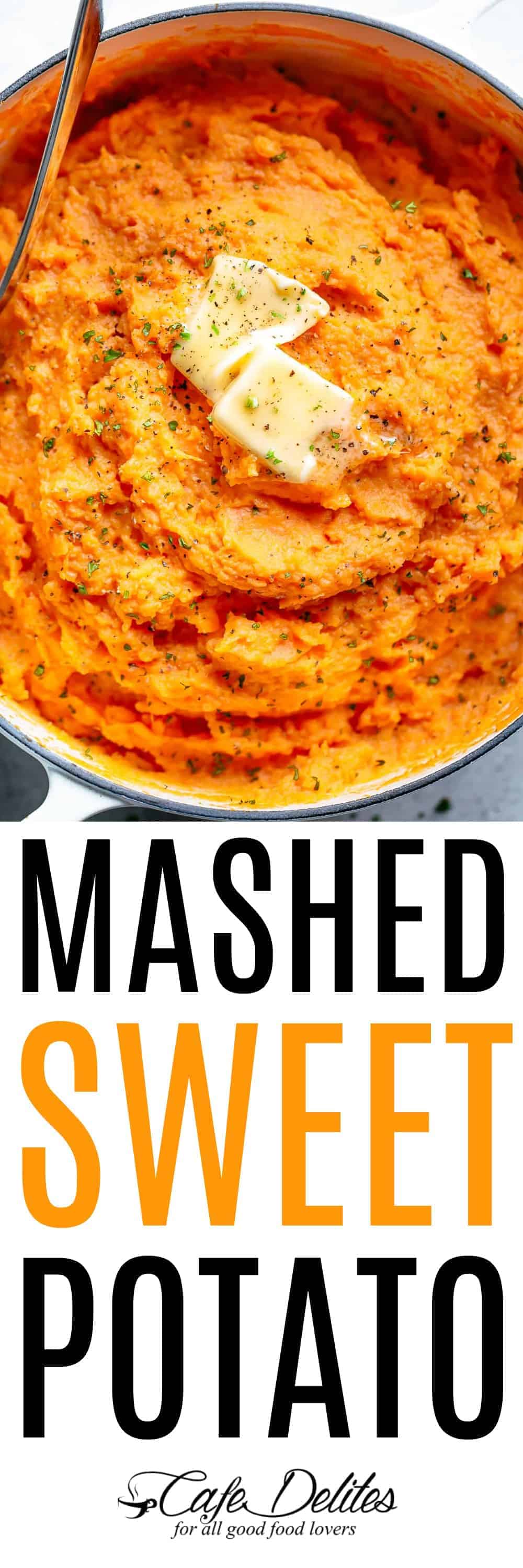 Mashed Sweet Potatoes (Savory Recipe) - Cafe Delites