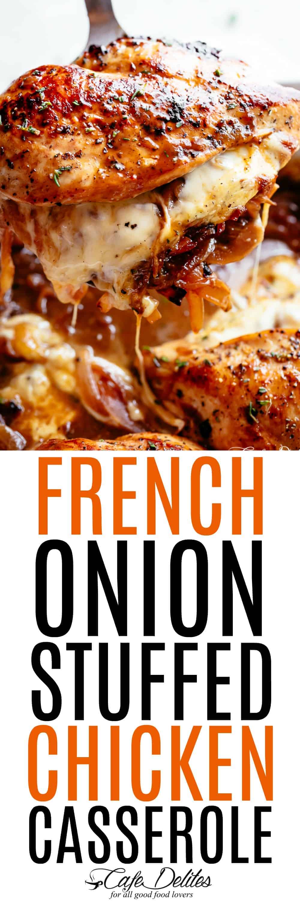 French Onion Stuffed Chicken Cafe Delites