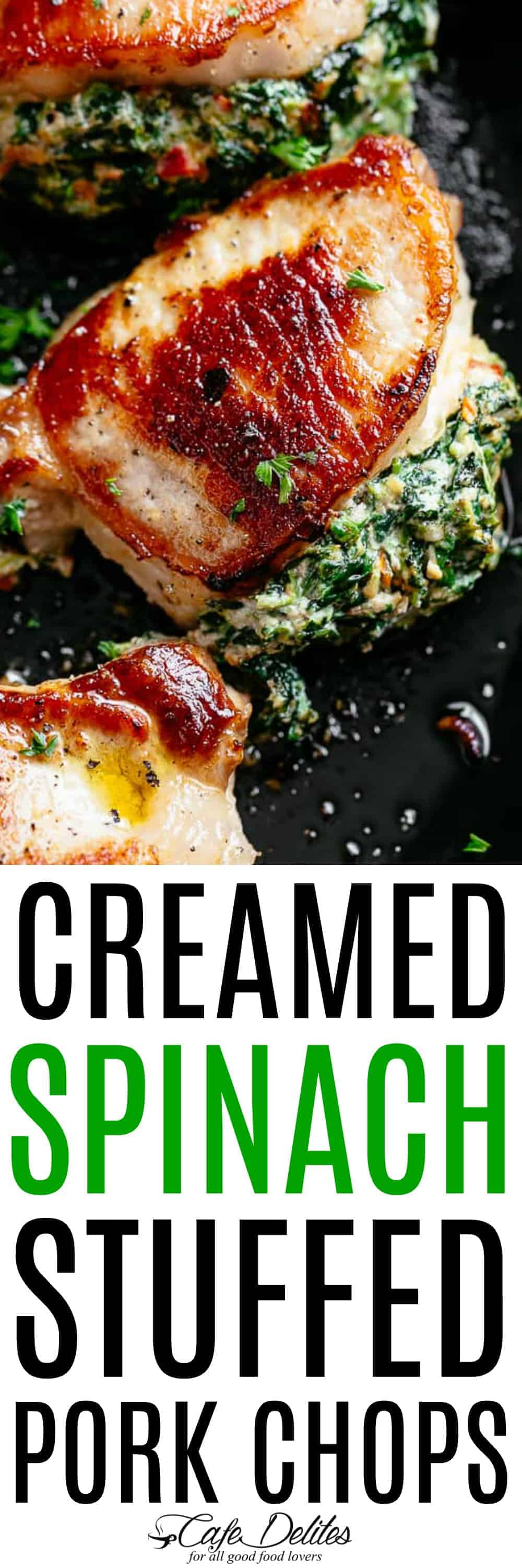 Creamed Spinach Stuffed Pork Chops - Cafe Delites