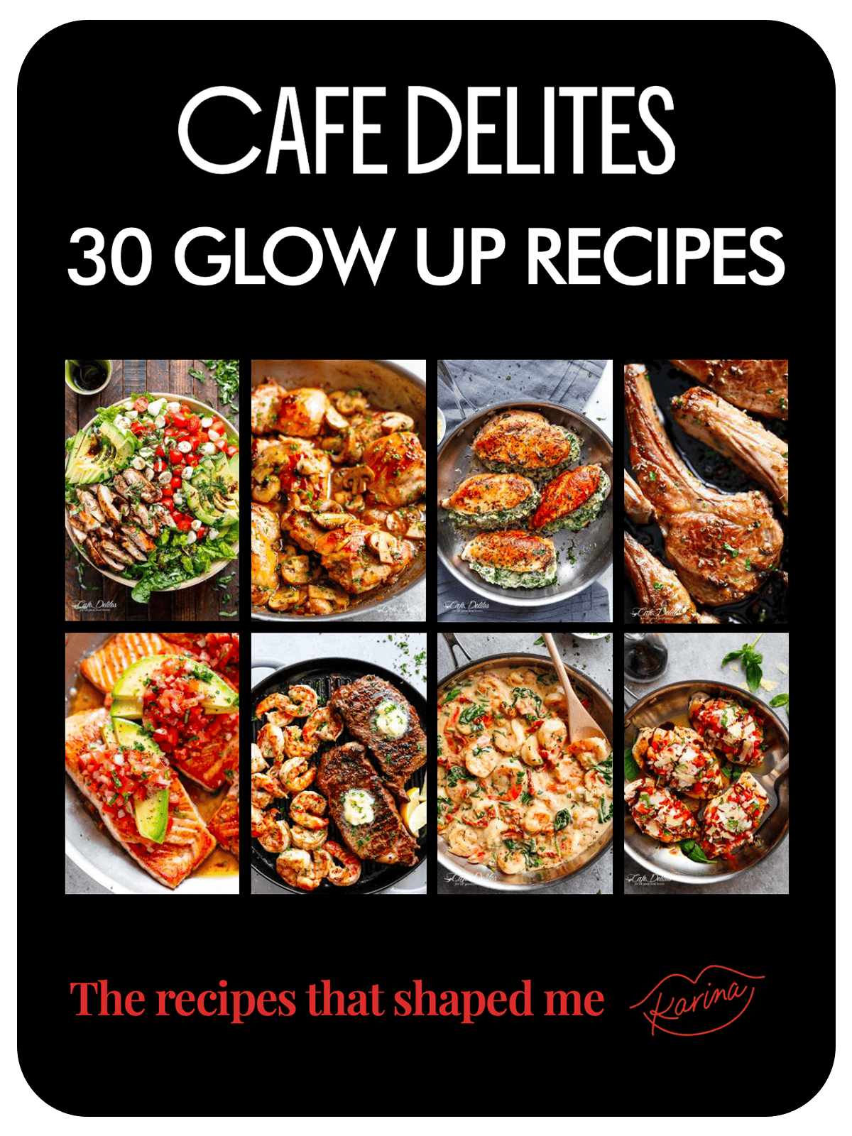 front page of the ebook "30 glow up recipes" featuring low carb low fat meals